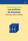 LOS ARCHIVOS DE EMPRESAS: QU� SON Y C�MO SE TRATAN