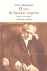 ARTE DE HACERSE RESPETAR CEN 51