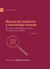 MANUAL DE MEDICINA Y TOXICOLOGÍA FORENSE. 2.ª EDICIÓN