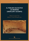 POBLADO CALCOLITICO DE LES MORERES (CREVILLENT ALICANTE)