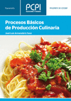 PROCESOS BASICOS DE PRODUCCIN CULINARIA. PCPI