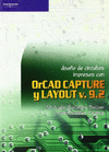 DISE�O DE CIRCUITOS IMPRESOS CON ORCAD CAPTURE Y LAYOUT V. 9.2