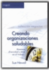 CREANDO ORGANIZACIONES SALUDABLES