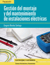 INSTALACIONES ELECTRICAS DE ENLACE Y CENTROS DE TRANSFORMACION. CFGS