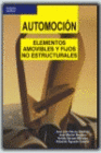 AUTOMOCION. ELEMENTOS AMOVIBLES Y FIJOS NO ESTRUCTURALES.