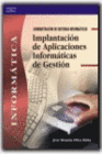 IMPLANTACION DE APLICACIONES INFORMATICAS DE GESTION