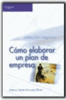 COMO ELABORAR UN PLAN DE EMPRESA