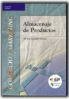 ALMACENAJE DE PRODUCTOS. CFGS. INCLUYE CD-ROM