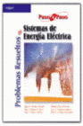 PROBLEMAS RESUELTOS DE SISTEMAS DE ENERGIA ELECTRICA