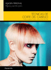 T�CNICAS DE CORTE DE CABELLO. CFGS.