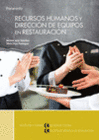 RECURSOS HUMANOS Y DIRECCION DE EQUIPOS EN RESTAURACION. CFGS