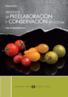 PROCESOS DE PREELABORACION Y CONSERVACION EN COCINA. CFGS.