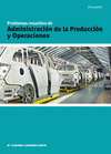 PROBLEMAS RESUELTOS DE ADMINISTRACI�N DE LA PRODUCCI�N Y OPERACIONES