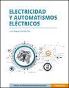 ELECTRICIDAD Y AUTOMATISMOS ELCTRICOS. CFGM.
