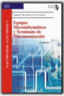 EQUIPOS MICROINFORMATICOS Y TERMINALES DE TELECOMUNICACION. CFGM.