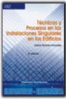 TECNICAS Y PROCESOS DE INSTALACIONES SINGULARES EN LOS EDIFICIOS. 2 EDICION