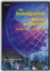 LA INVESTIGACI0N SOCIAL DEL TURISMO