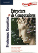 PROBLEMAS RESUELTOS DE ESTRUCTURA DE COMPUTADORES