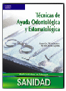 TECNICAS DE AYUDA ODONTOLOGICA Y ESTOMATOLOGICA. CFGM