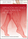 DEPILACIN MECNICA Y DECOLORACIN DEL VELLO. CFGM.