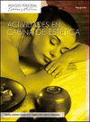 ACTIVIDADES EN CABINA DE ESTTICA. CFGM.
