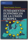 FUNDAMENTOS ECONOMICOS DE LA UNION EUROPEA
