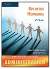 RECURSOS HUMANOS. 4� EDICION