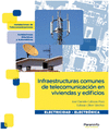 INFRAESTRUCTURAS COMUNES TELECOMUNICACION VIVIENDAS EDIFICIO. CFGM