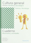 CUADERNO DE TRABAJO - CULTURA GENERAL - �MBITO CIENT�FICO Y TECNOL�GICO - CIENCIA Y TECNOLOG�A