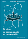 TECNICAS DE COMUNICACION EN RESTAURACION. CFGM