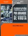 FABRICACION MECANIZADO ARRANQUE VIRUTA. CFGM