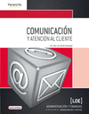 COMUNICACION Y ATENCION AL CLIENTE. CFGS