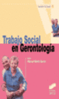 TRABAJO SOCIAL EN GERONTOLOG�A