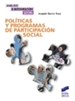 POL�TICAS Y PROGRAMAS DE PARTICIPACI�N SOCIAL