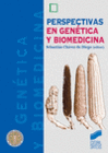 PERSPECTIVAS EN GENTICA Y BIOMEDICINA