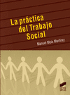 LA PR�CTICA DEL TRABAJO SOCIAL