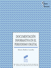 DOCUMENTACI�N INFORMATIVA EN EL PERIODISMO DIGITAL