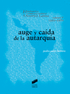 AUGE Y CADA DE LA AUTARQUA