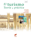 EL TURISMO. TEORA Y PRCTICA