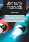V�DEO DIGITAL Y EDUCACI�N