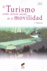 EL TURISMO COMO CIENCIA SOCIAL DE LA MOVILIDAD