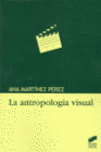 LA ANTROPOLOG�A VISUAL