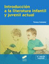 INTRODUCCI�N A LA LITERATURA INFANTIL Y JUVENIL ACTUAL