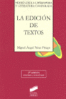 LA EDICI�N DE TEXTOS