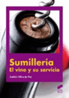 SUMILLERA. EL VINO Y SU SERVICIO. CFGM Y GS.