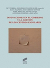 INNOVACIONES EN EL GOBIERNO Y LA GESTI�N DE LOS CENTROS ESCOLARES
