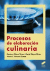 PROCESOS DE ELABORACIN CULINARIA. CFGM Y GS.