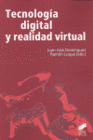 TECNOLOG�A DIGITAL Y REALIDAD VIRTUAL