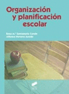 ORGANIZACIN Y PLANIFICACIN ESCOLAR