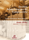GESTI�N ADMINISTRATIVA DE COMPRAVENTA. CFGM.